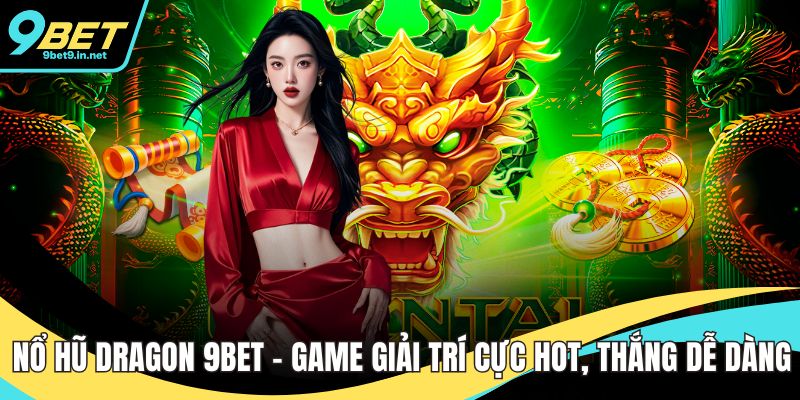 Nổ Hũ Dragon